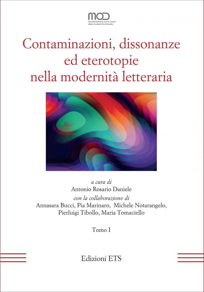 Copertina &middot; Contaminazioni, dissonanze ed eterotopie nella modernit&agrave; letteraria