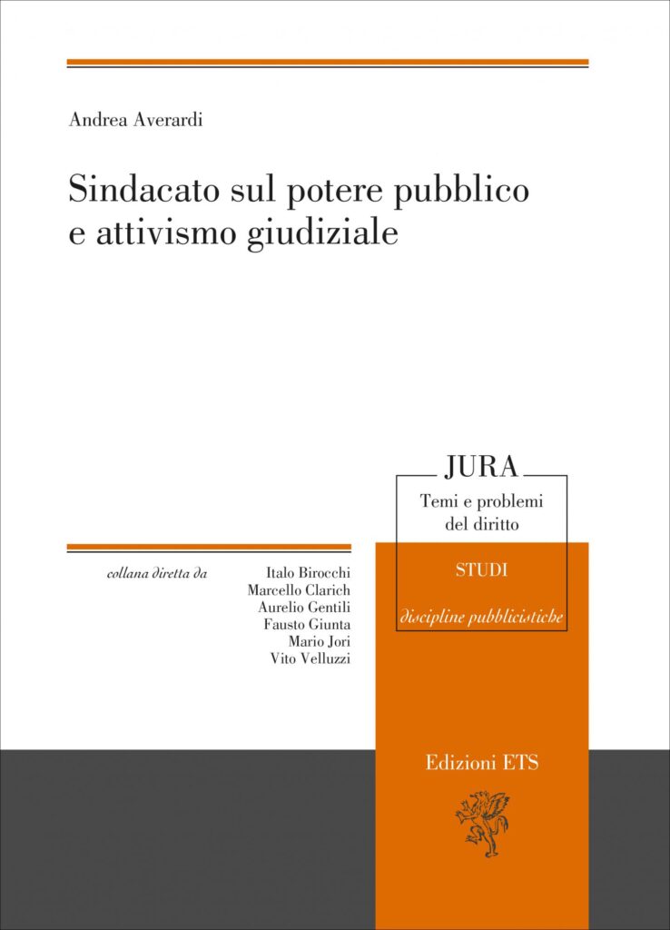 Copertina &middot; Sindacato sul potere pubblico e attivismo giudiziale &nbsp; &nbsp;