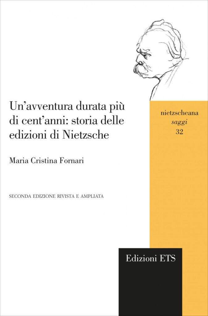 Copertina &middot; Un&rsquo;avventura durata pi&ugrave;&nbsp;di cent&rsquo;anni: storia delle&nbsp;edizioni di Nietzsche