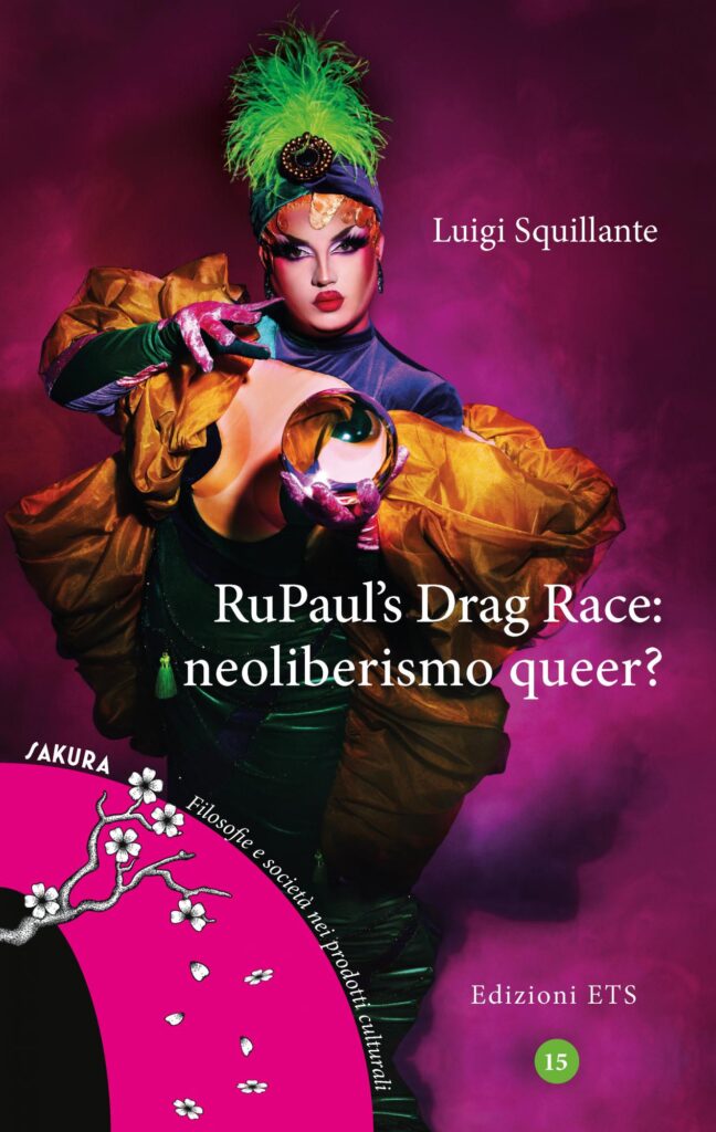 Copertina &middot; RuPaul&rsquo;s Drag Race:&nbsp;neoliberismo queer?