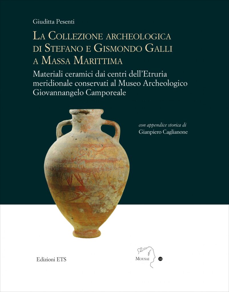 Copertina &middot; La Collezione archeologica&nbsp;di Stefano e Gismondo Galli&nbsp;a Massa Marittima