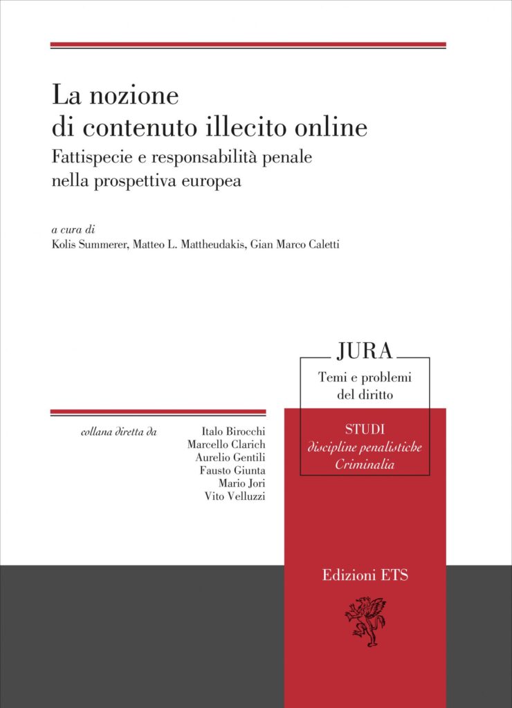 Copertina &middot; La nozione di contenuto illecito online