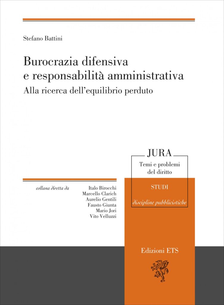 Copertina &middot; Burocrazia difensiva&nbsp;e responsabilit&agrave; amministrativa