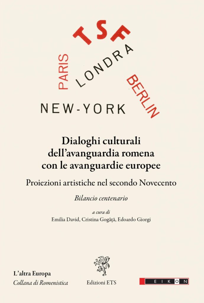 Copertina &middot; Dialoghi culturali dell&rsquo;avanguardia romena con le avanguardie europee